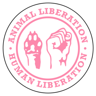 Human Liberation Animal Liberation Sticker (Pink)